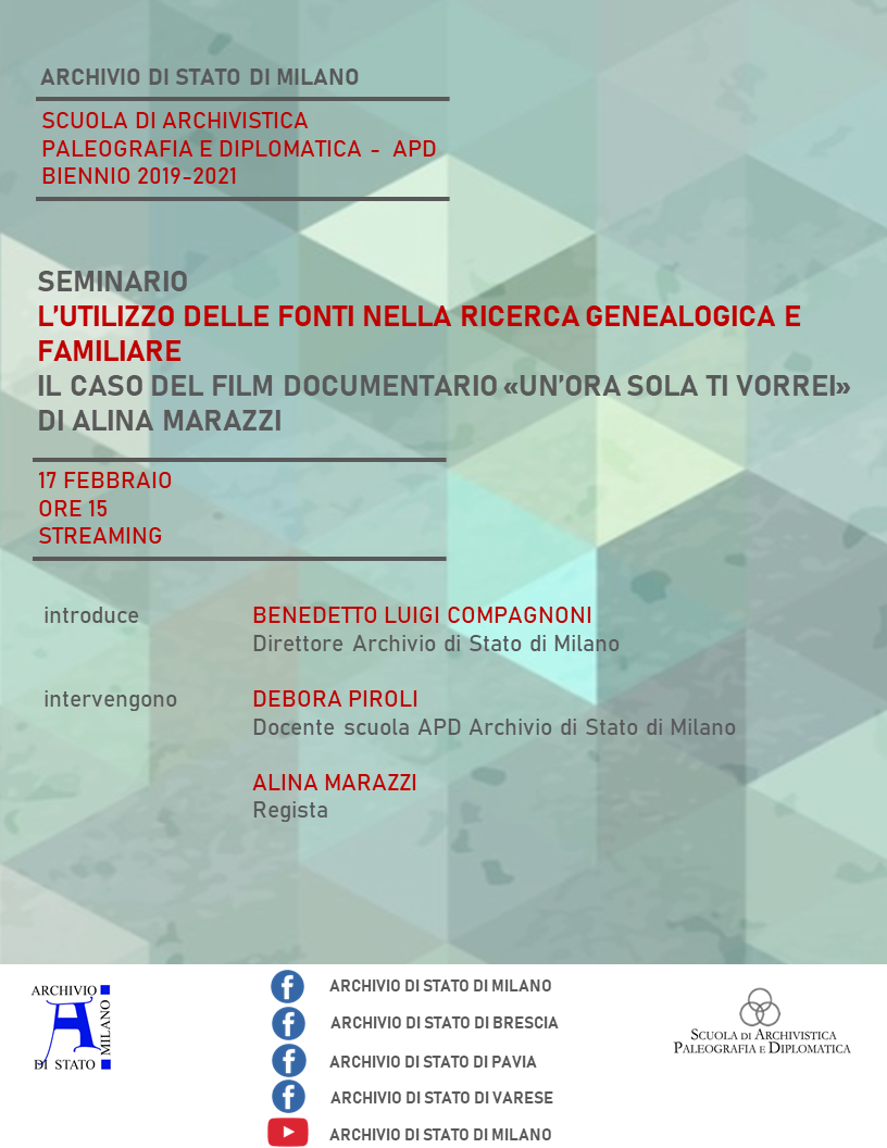 Seminario: L’utilizzo delle fonti nella ricerca genealogica e familiare. Il caso del film documentario “Un’ora sola ti vorrei” di Alina Marazzi.
