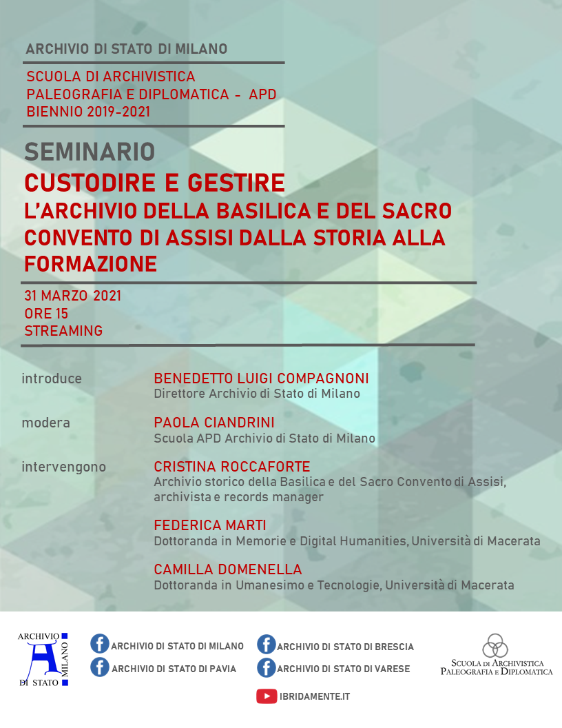 Seminario “Custodire e gestire. L'Archivio della Basilica e del Sacro Convento di Assisi dalla storia alla formazione”