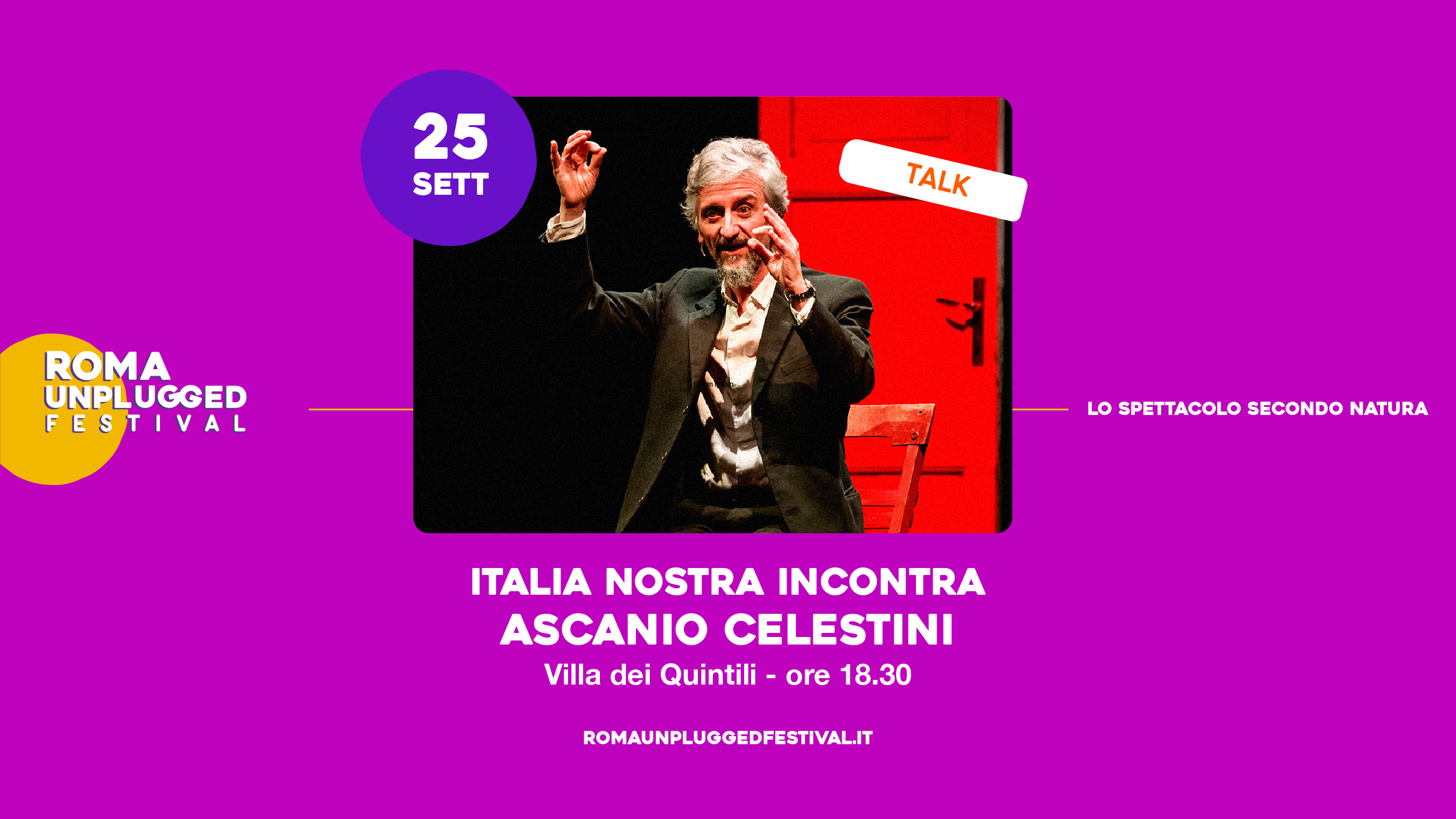 Parco Archeologico dell'Appia Antica. Unplugged Festival. Villa dei Quintili. Talk Italia Nostra incontra Ascanio Celestini