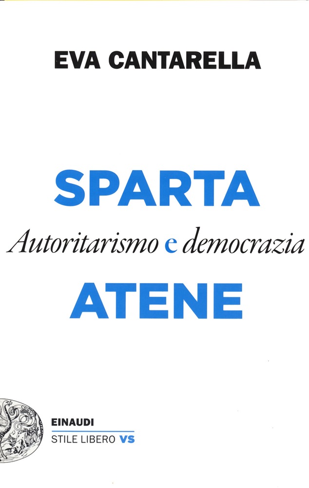 Loving Books. Dialoghi di libri e sui libri. TERZO INCONTRO DEDICATO A "SPARTA E ATENE. AUTORITARISMO E DEMOCRAZIA"