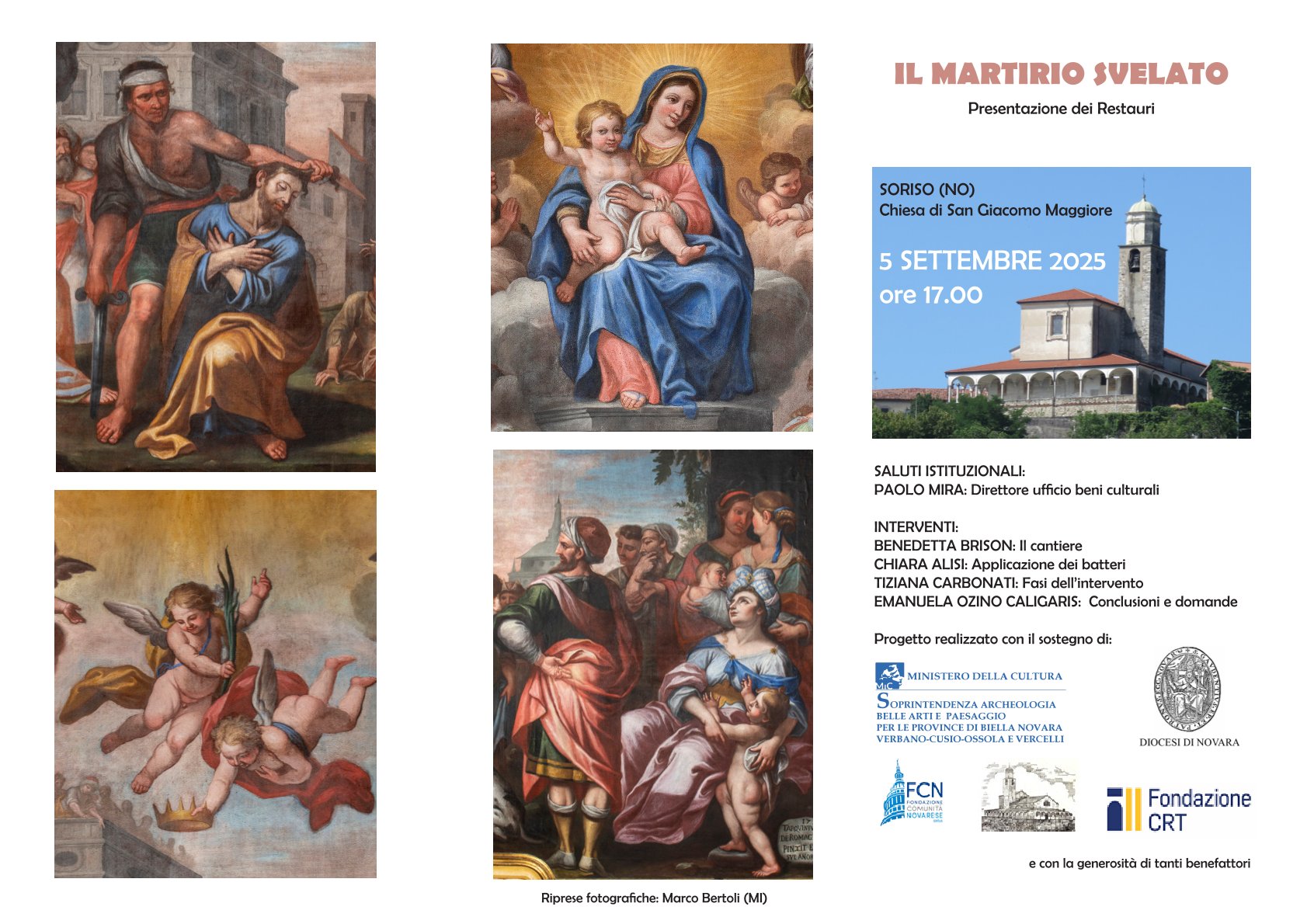 IL MARTIRIO SVELATO Presentazione dei Restauri