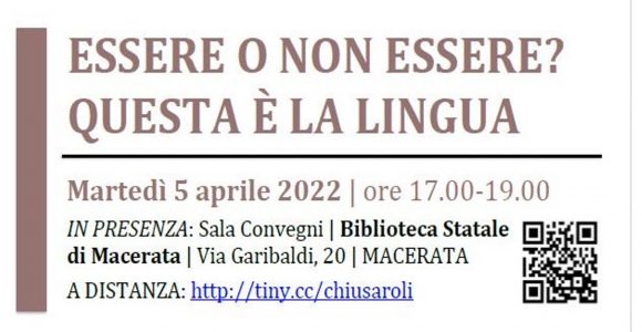 ESSERE O NON ESSERE? QUESTA E’ LA LINGUA