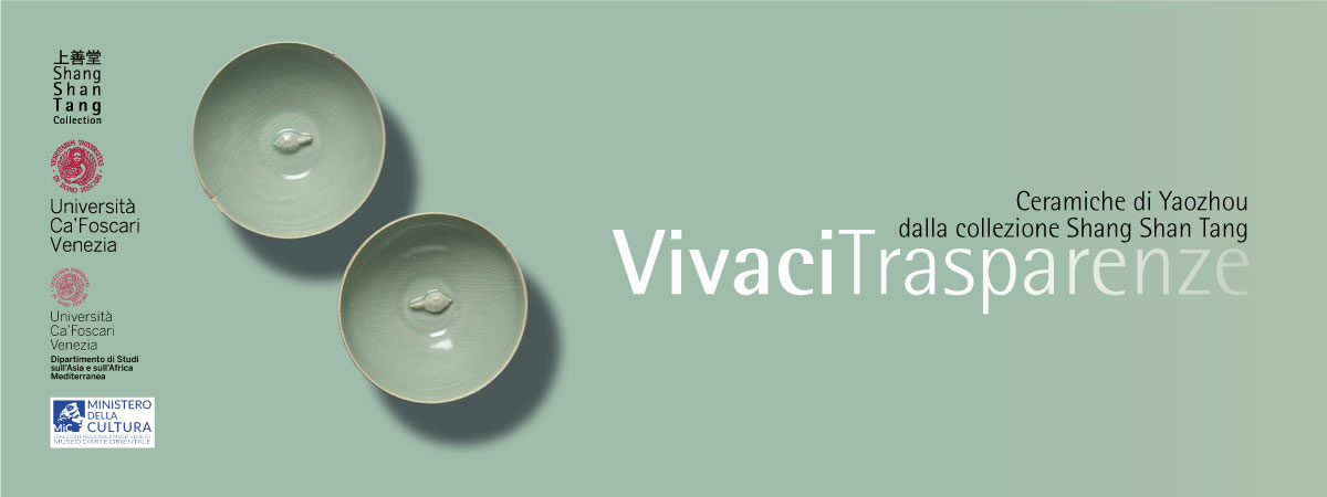 Museo d'arte orientale di Venezia | 07.09 - 23.10.2022 | VIVACI TRASPARENZE Ceramiche di Yaozhou dalla Collezione Shang Shan Tang