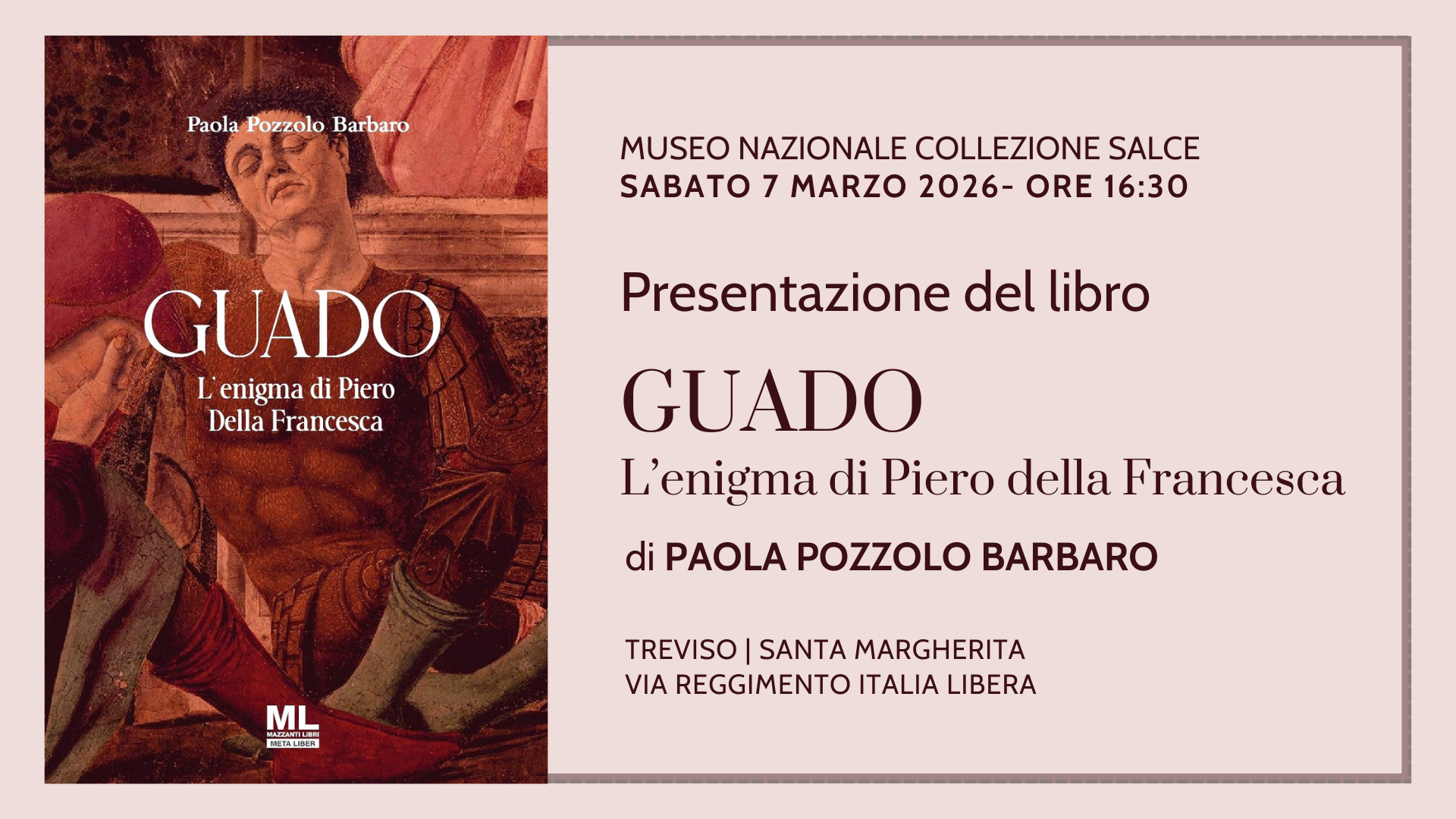 Presentazione del libro "Guado. L’enigma di Piero della Francesca" di Paola Pozzolo Barbaro