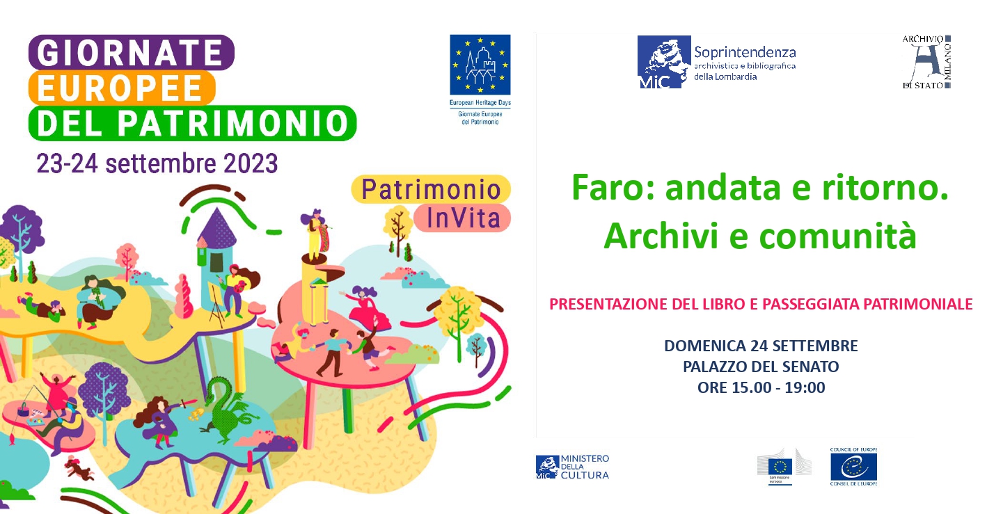 “Faro andata e ritorno. Archivi e comunità”. Le Giornate Europee del Patrimonio all’Archivio di Stato di Milano, con visita all’Archivio del Piccolo Teatro di Milano