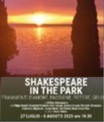 L’ESTATE DI MIRAMARE: Shakespeare in the Park