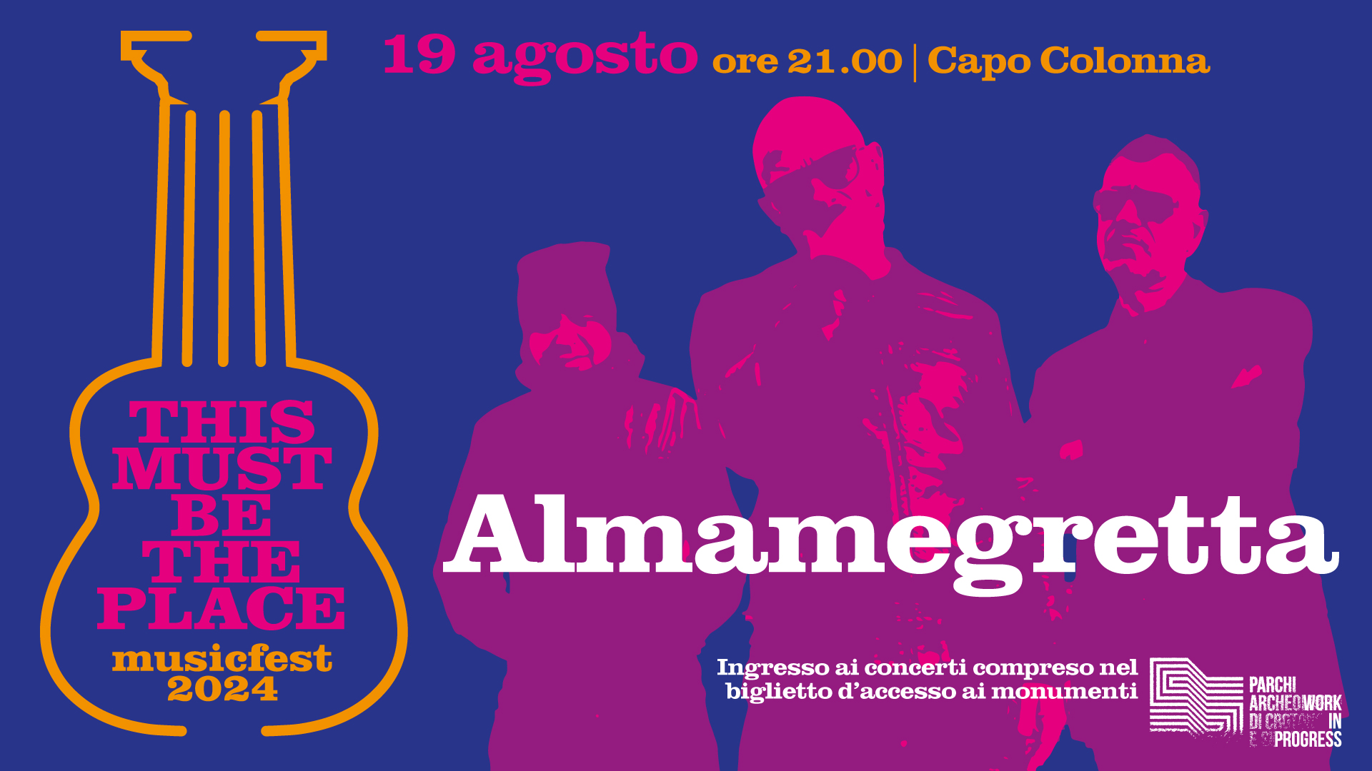 This Must Be The Place  - Almamegretta ore 21:00 - Visita guidata ore 19:00