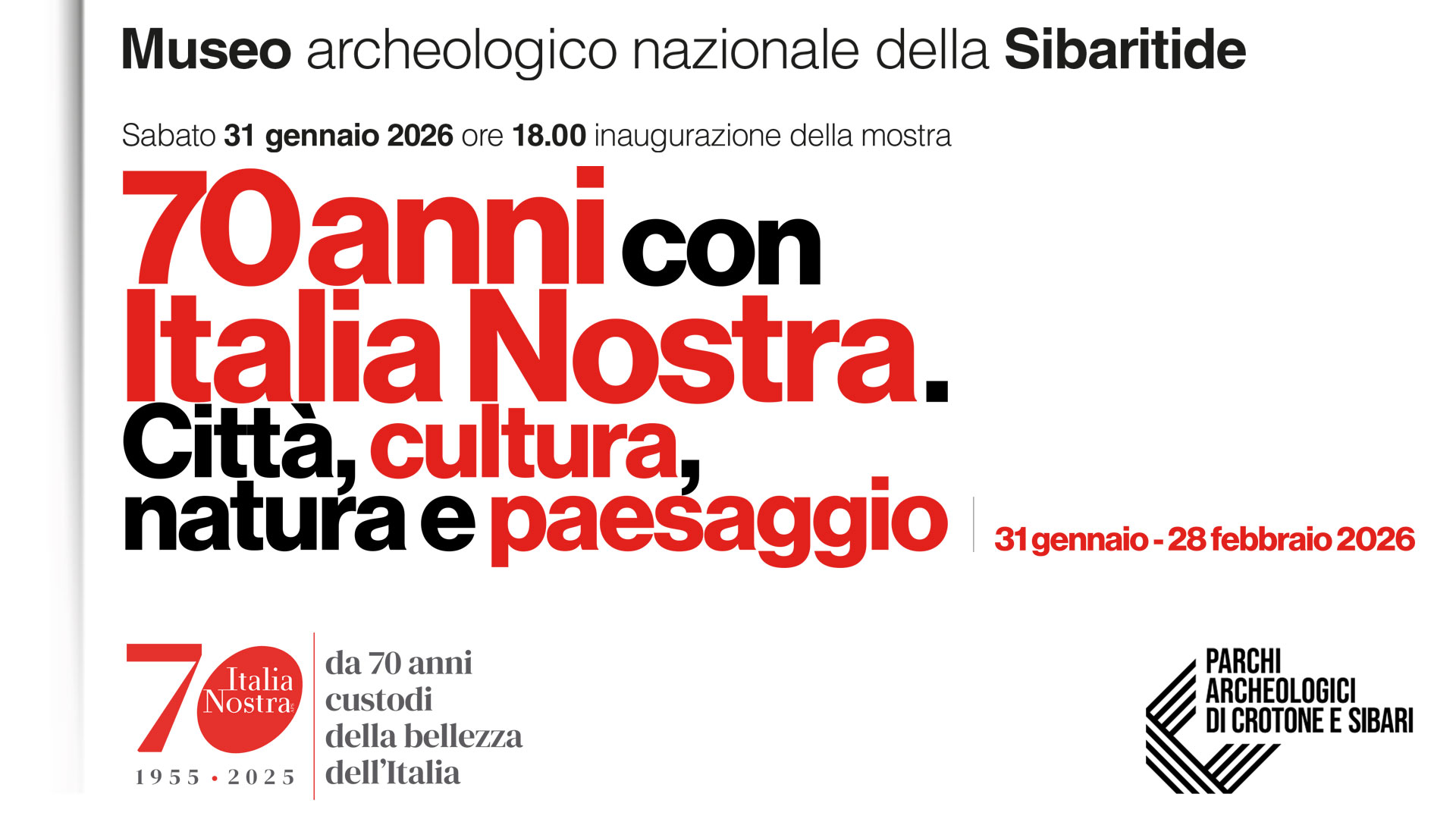 Inaugurazione della mostra '70 anni con Italia Nostra. Città, cultura, natura e paesaggio' - Museo archeologico nazionale della Sibaritide