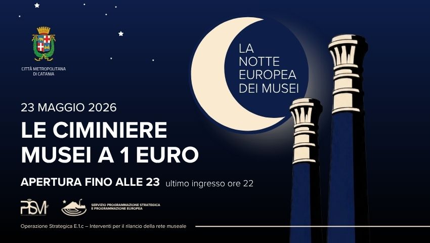 Notte Europea dei Musei 2026 alle Ciminiere