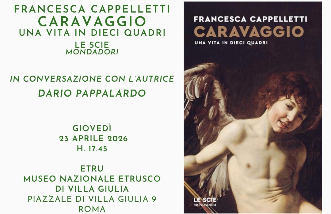 CARAVAGGIO, UNA VITA IN DIECI QUADRI.