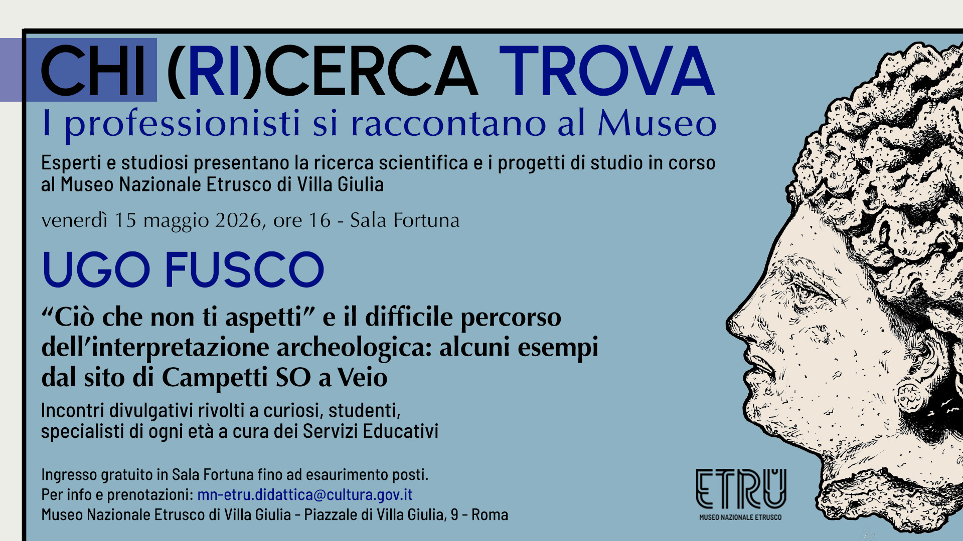 "Ciò che non ti aspetti" e il difficile percorso dell'interpretazione archeologica: alcuni esempi dal sito di Campetti SO a Veio