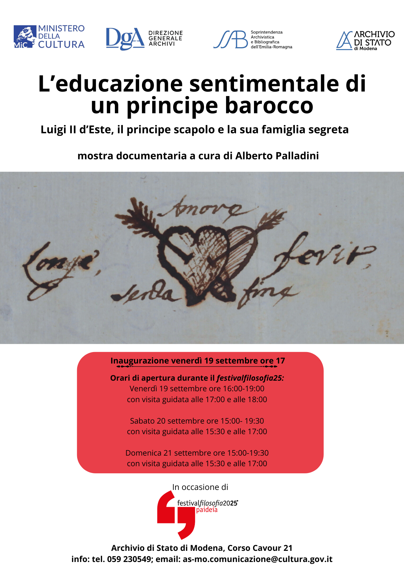 Inaugurazione della mostra "L’educazione sentimentale di un principe barocco Luigi II d’Este, il principe scapolo e la sua famiglia segreta"