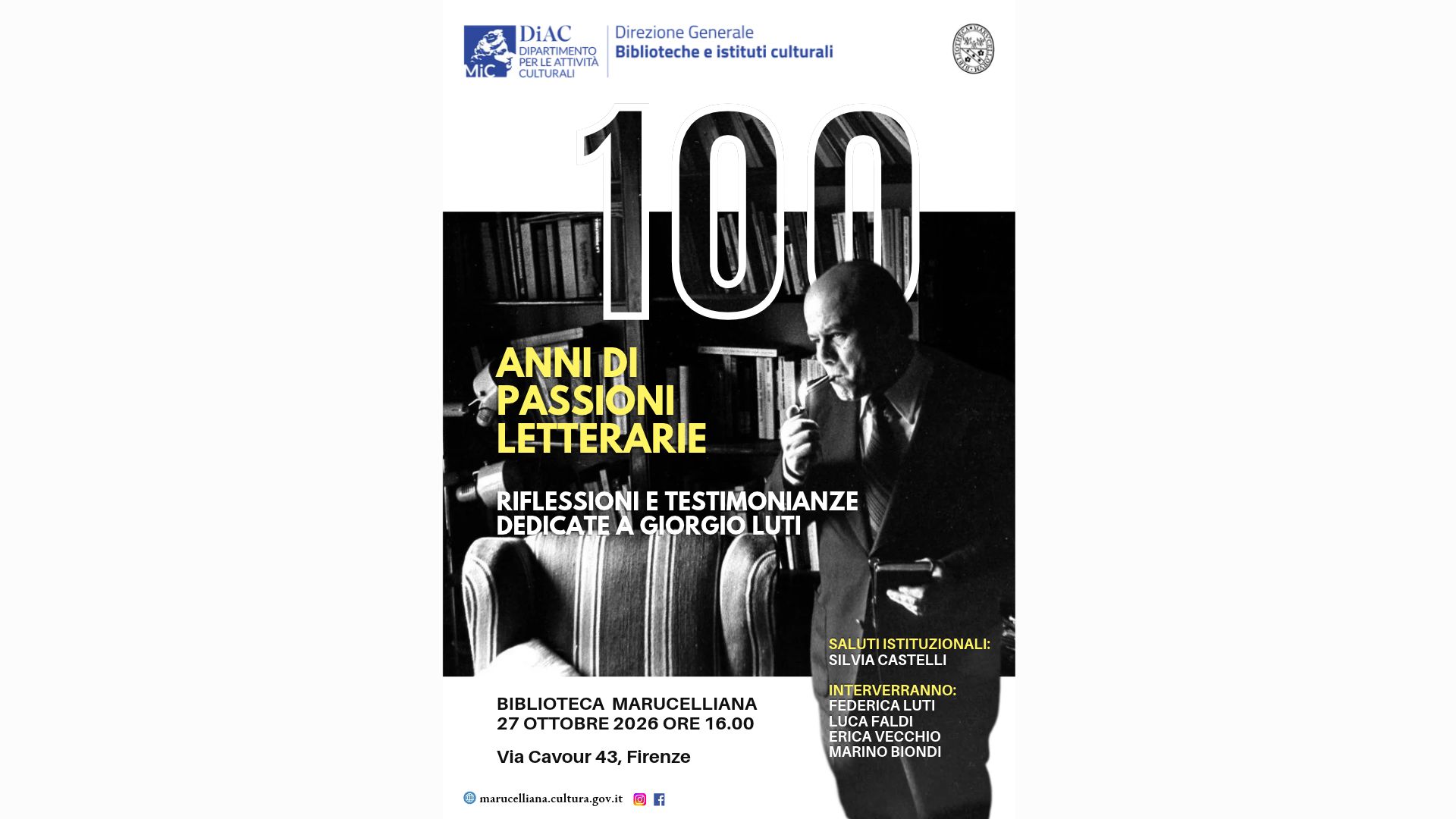 100 ANNI DI PASSIONI LETTERARIE. Riflessioni e testimonianze dedicate a Giorgio Luti