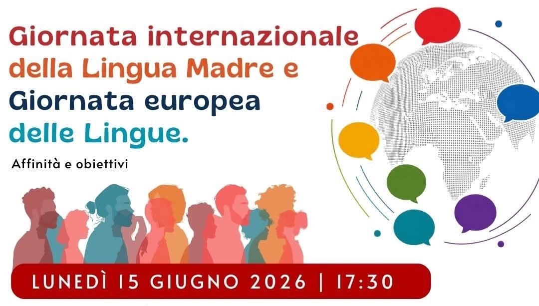 Conferenza - Giornata internazionale della Lingua Madre e Giornata europea delle Lingue: affinità e obiettivi