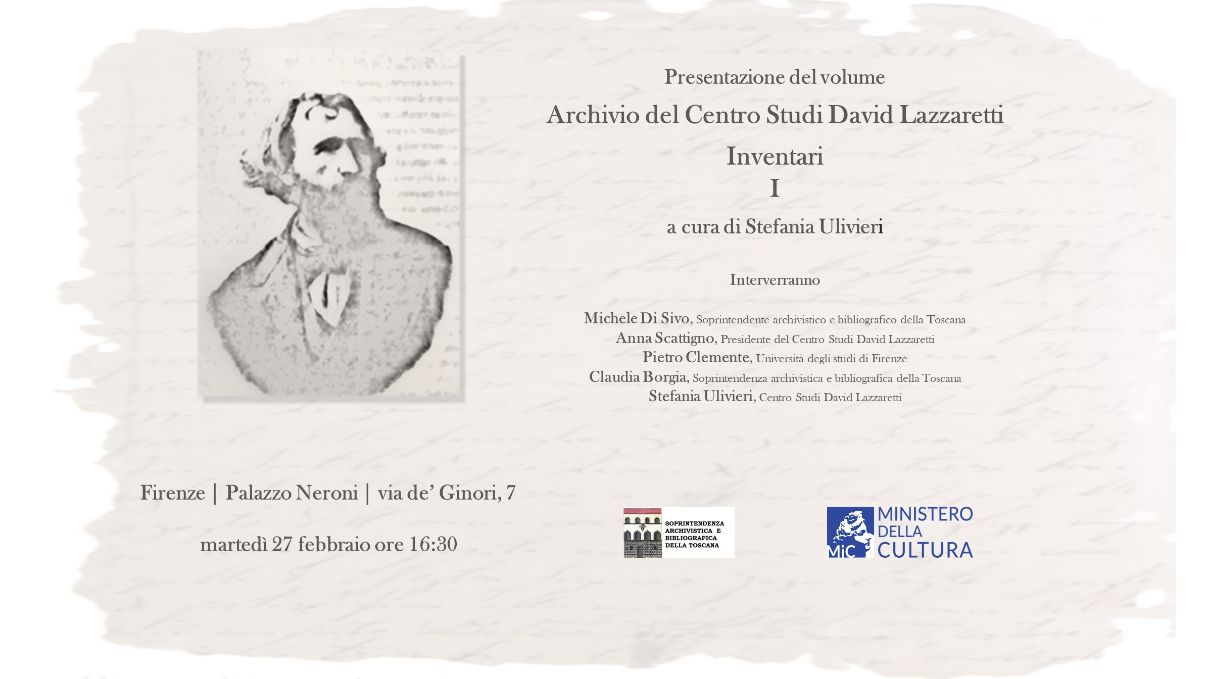 PRESENTAZIONE DEL PRIMO VOLUME DEGLI INVENTARI DELL'ARCHIVIO DEL CENTRO STUDI DAVID LAZZARETTI A CURA DI STEFANIA ULIVIERI