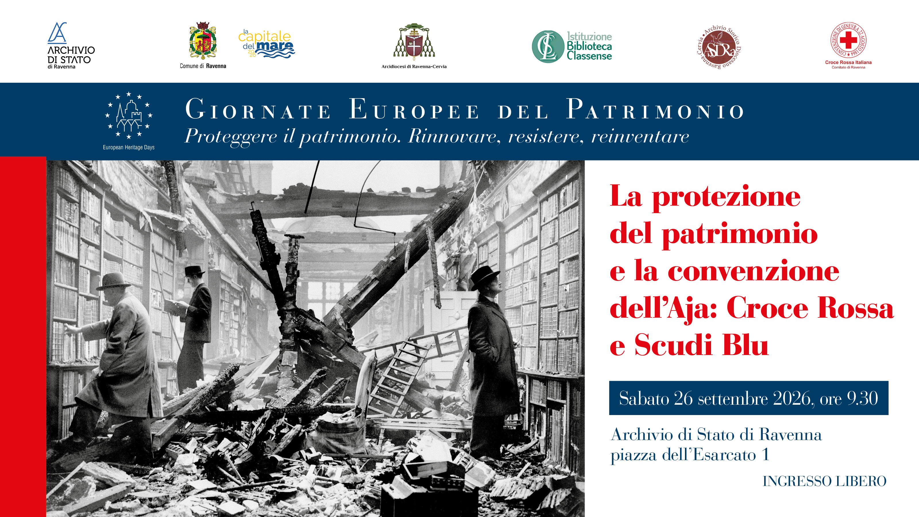 La protezione del patrimonio e la Convenzione dell’Aja: Croce Rossa e Scudi Blu