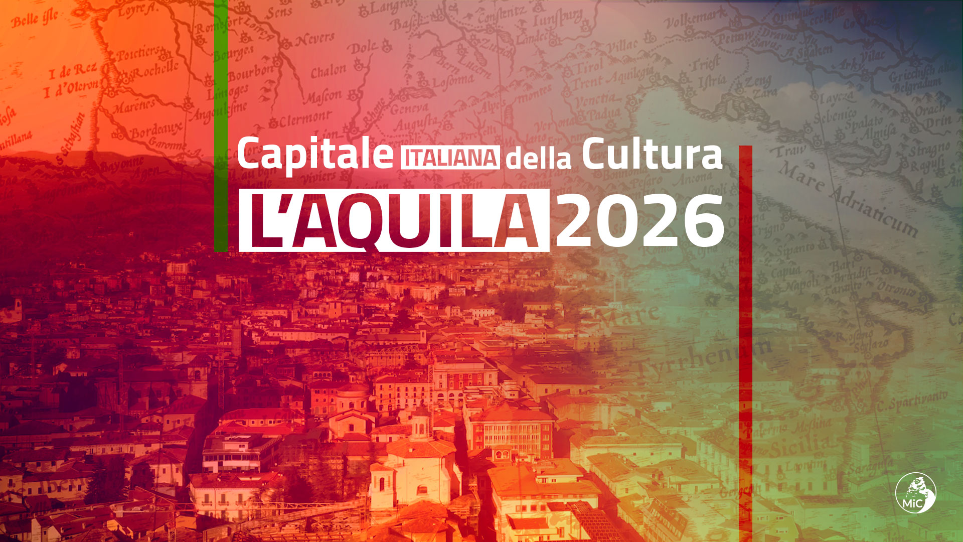 L'AQUILA È LA CAPITALE ITALIANA DELLA CULTURA 2026 - Ministero della cultura