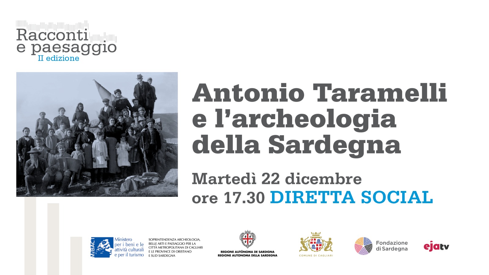 RACCONTI E PAESAGGIO II edizione 2020. Presentazione del volume dal titolo Antonio Taramelli e l’archeologia della Sardegna