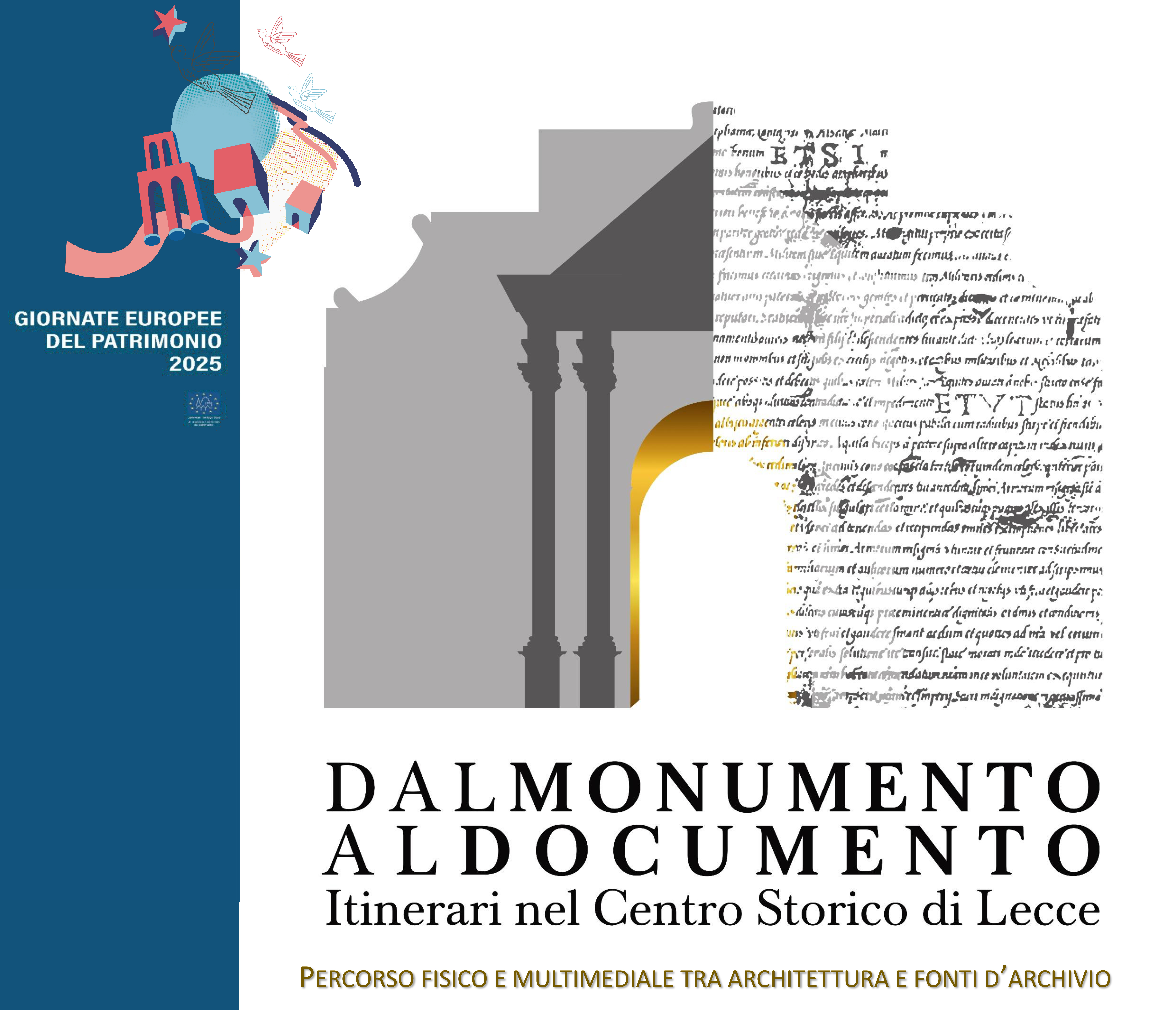 Dal monumento al documento. Itinerari nel centro storico di Lecce