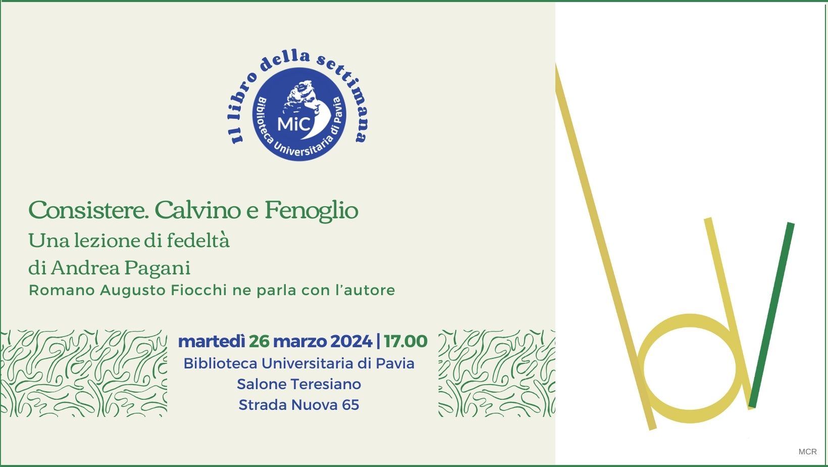 Consistere. Calvino e Fenoglio. Una lezione di fedeltà di Andrea Pagani