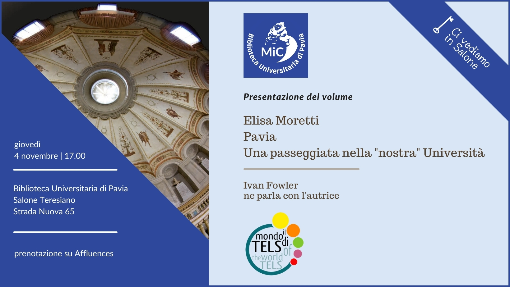 Elisa Moretti, Pavia. Una passeggiata nella “nostra” Università
