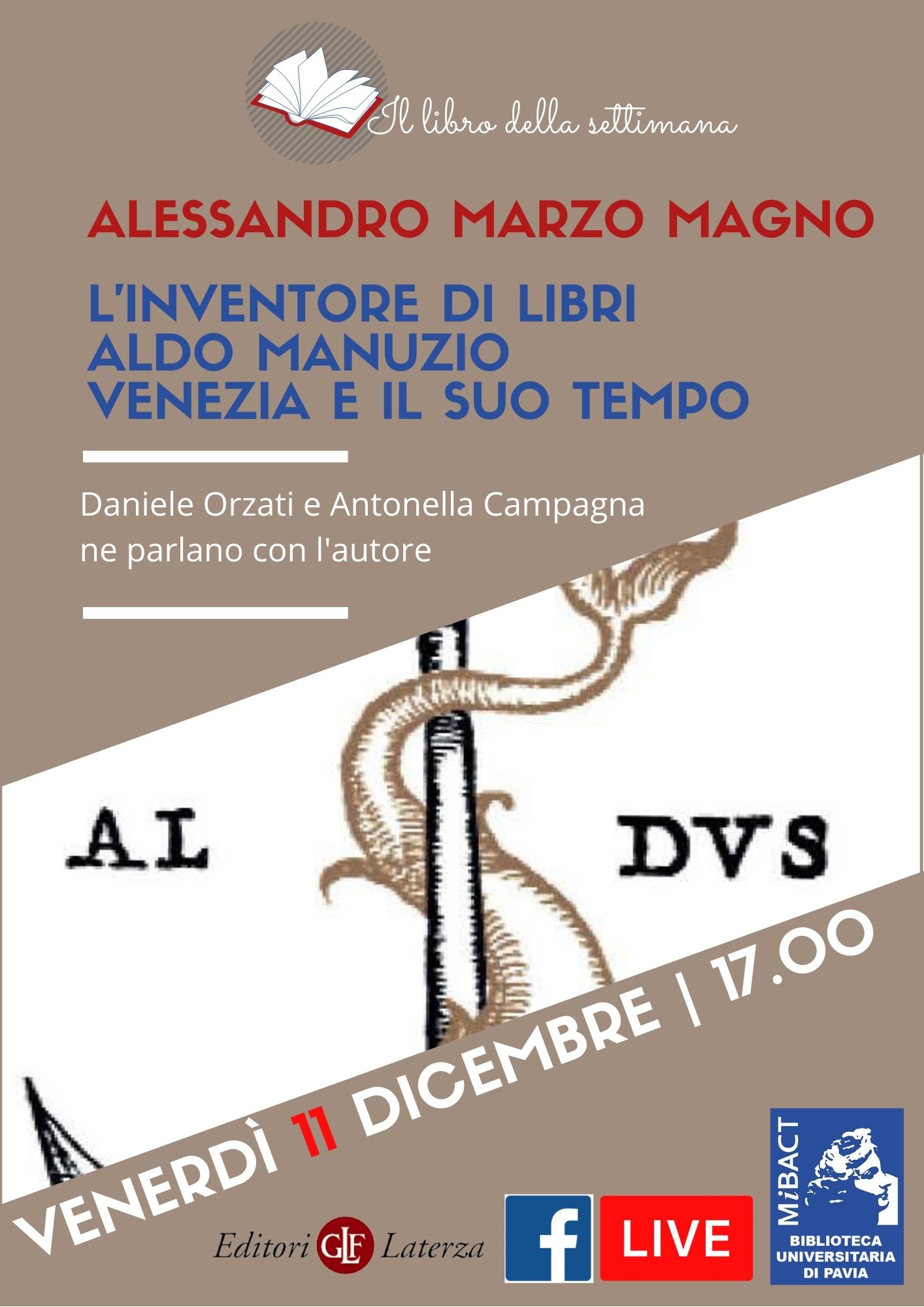 Il libro della settimana - Alessandro Marzo Magno, L'inventore di libri. Aldo Manuzio