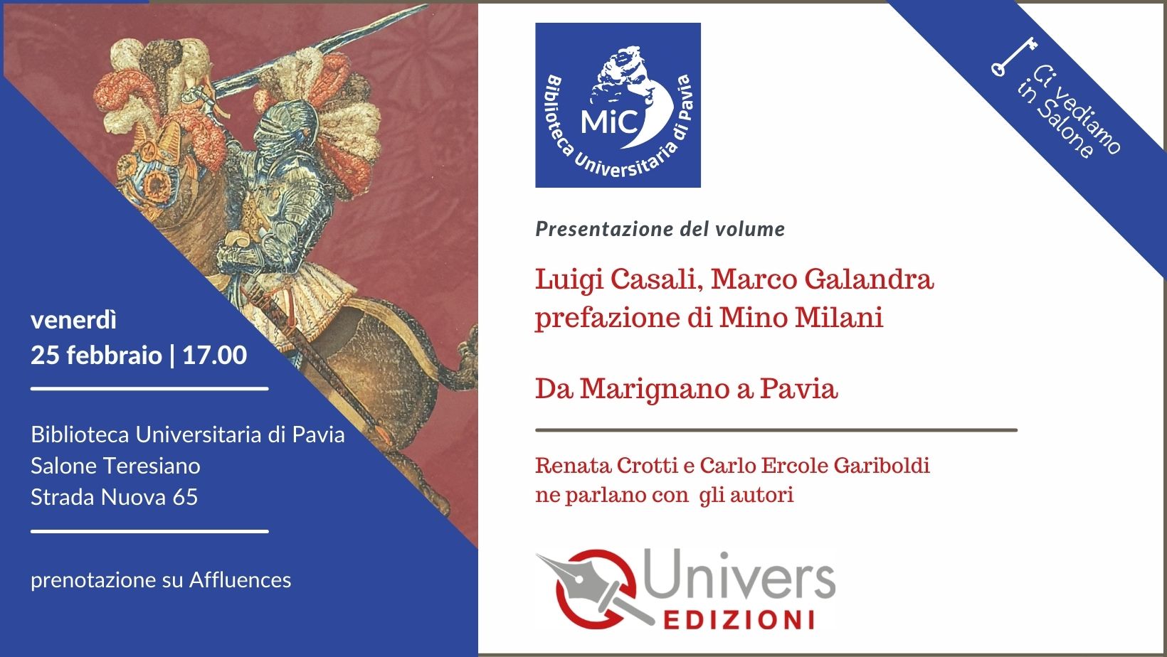 Luigi Casali, Marco Galandra, Da Marignano a Pavia