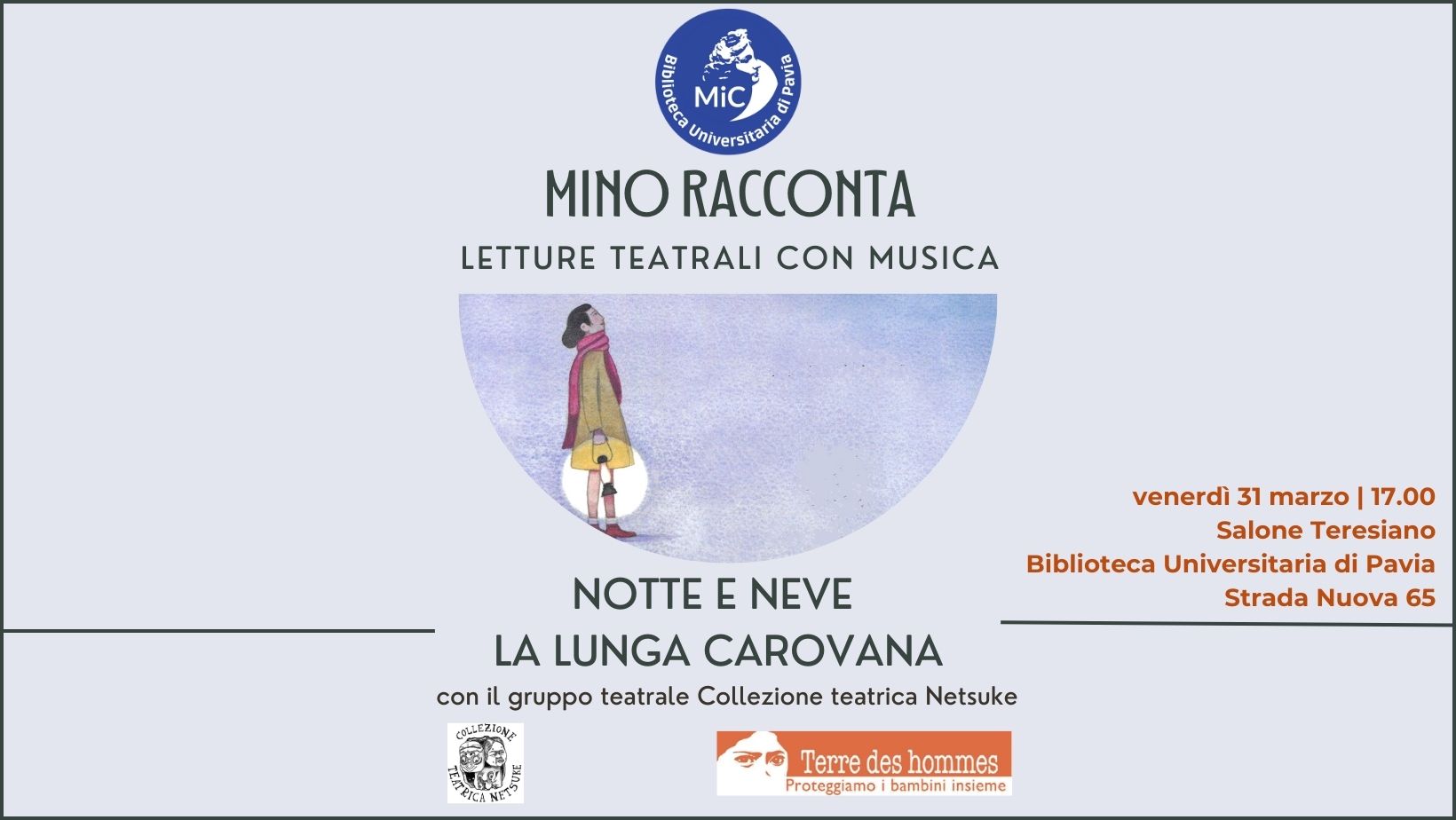 Notte e neve e La lunga carovana. Letture teatrali con musica