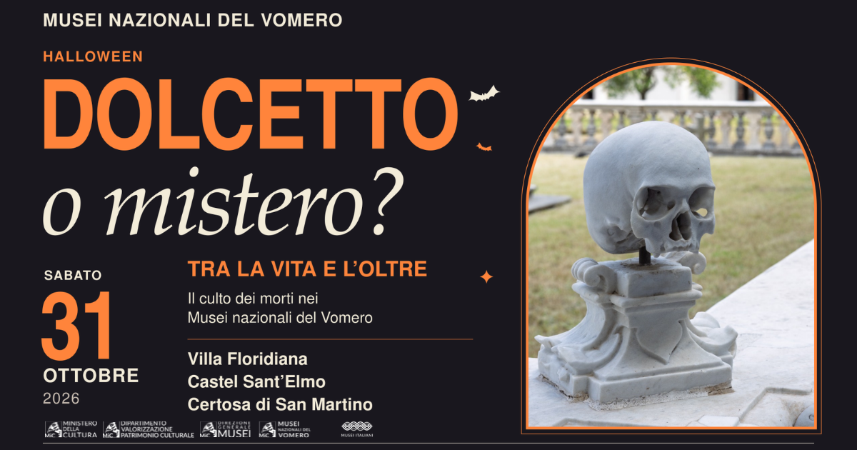 Tra la Vita e l’Oltre – Il culto dei morti in un percorso nei Musei del Vomero | Castel Sant'Elmo
