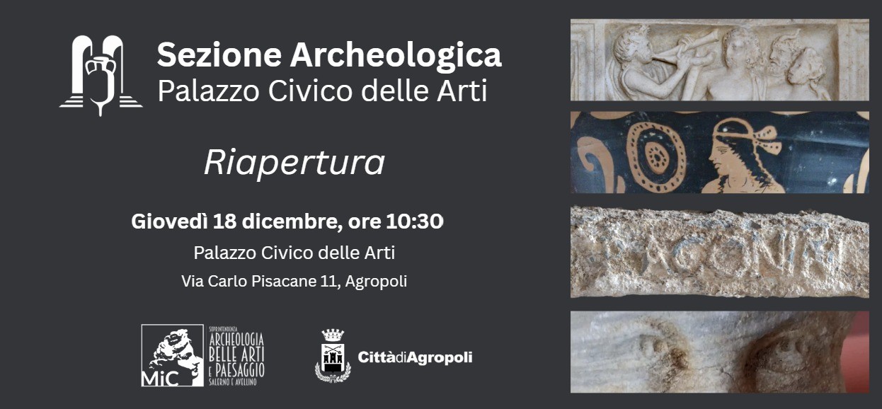 Riapertura della Sezione Archeologica del Museo Civico delle Arti di Agropoli (SA)
