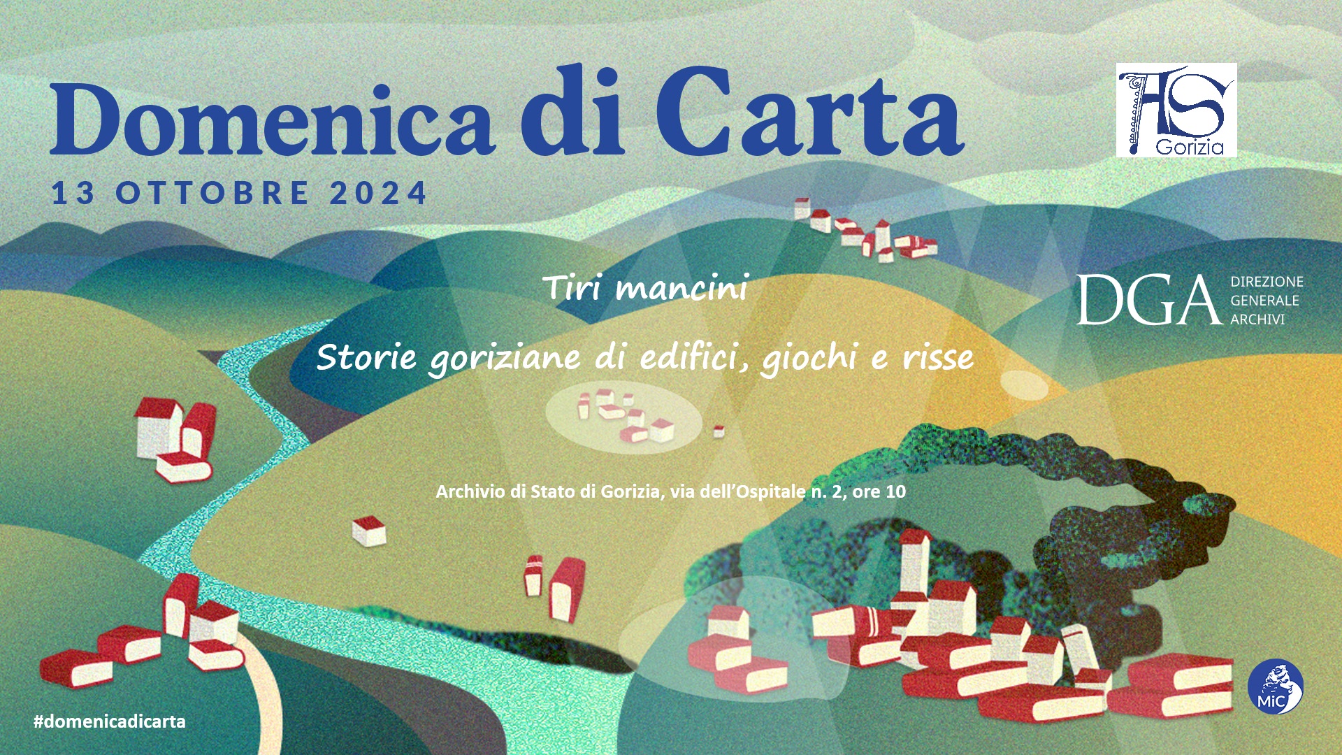 Tiri mancini. Storie goriziane di edifici, giochi e risse