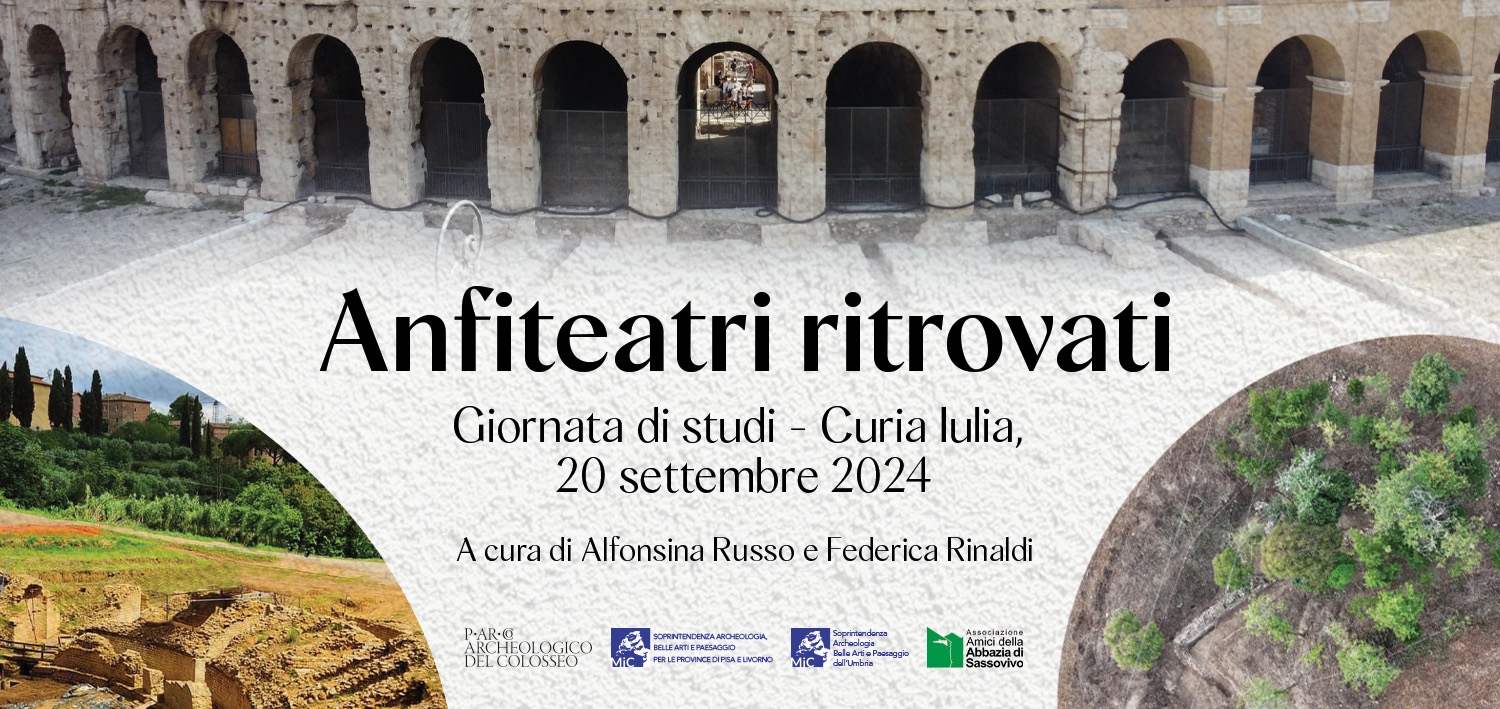 Anfiteatri ritrovati – Giornata di studi