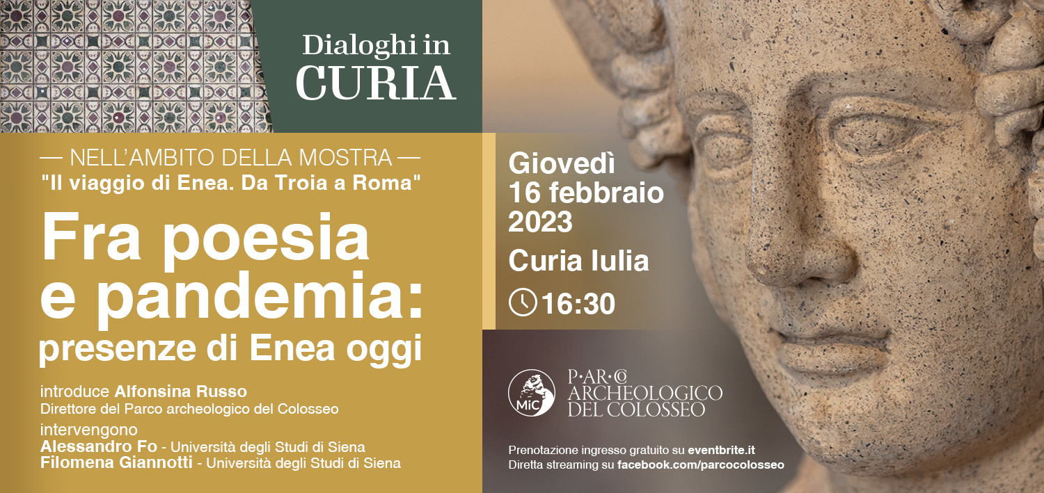 Fra poesia e pandemia: presenze di Enea oggi | Ciclo di conferenze attorno alla mostra “Il viaggio di Enea da Troia a Roma”