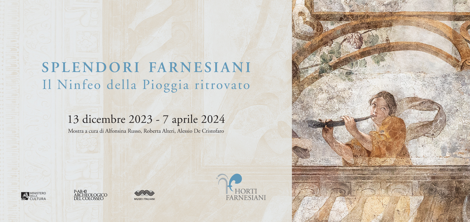 Splendori Farnesiani. Il Ninfeo della Pioggia ritrovato