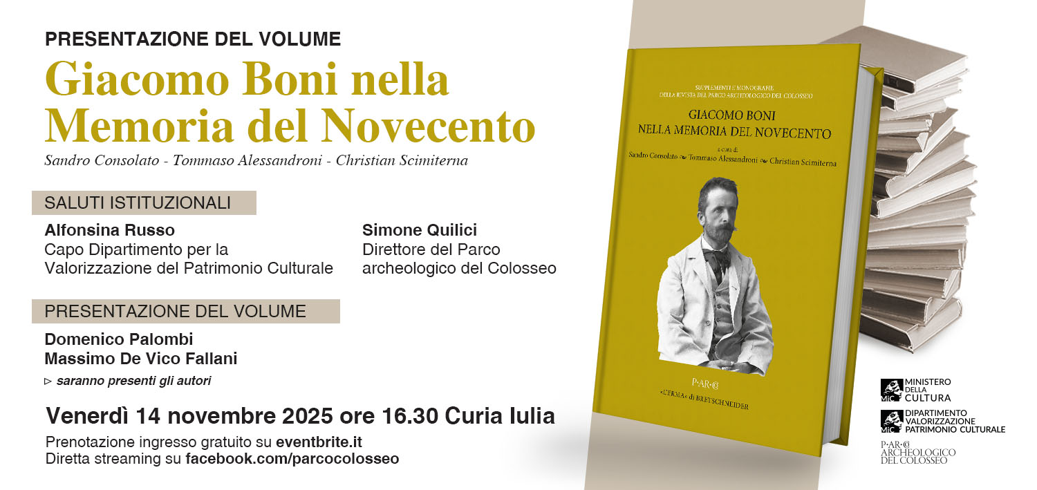 Giacomo Boni nella memoria del Novecento